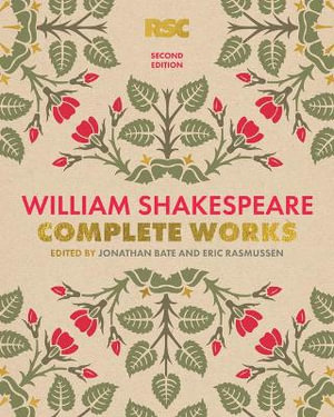 William Shakespeare Complete Works Second Edition : Modern Library - William Shakespeare