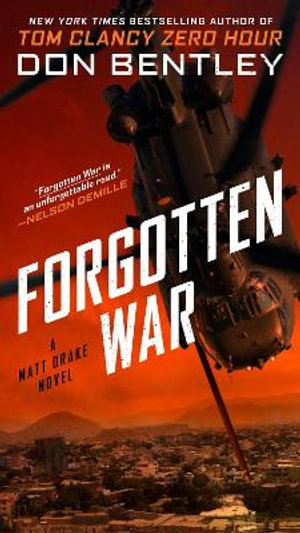 Forgotten War : A Matt Drake Novel - Don Bentley