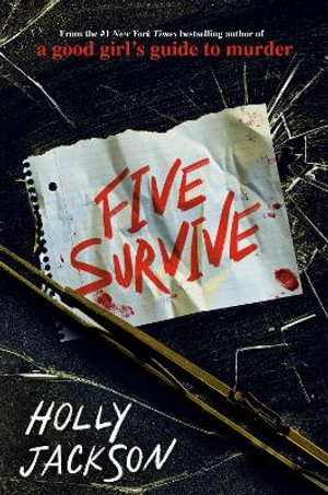 Five Survive - Holly Jackson