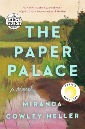 The Paper Palace (Reese's Book Club) : A Novel - Miranda Cowley Heller