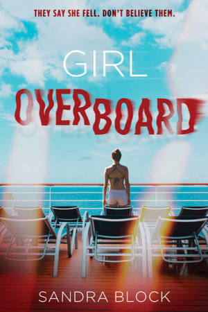 Girl Overboard : Underlined - Sandra Block