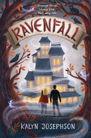 Ravenfall : Ravenfall - Kalyn Josephson