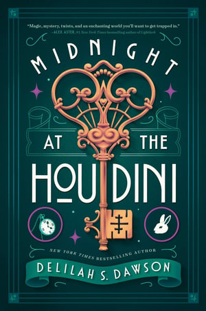 Midnight at the Houdini - Delilah S. Dawson