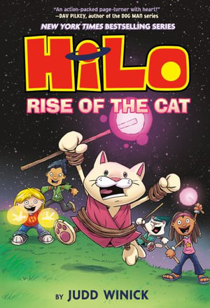 Hilo Book 10 : Rise of the Cat: (A Graphic Novel) - Judd Winick