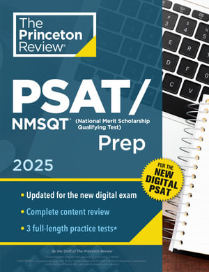 Princeton Review PSAT/NMSQT Prep, 2025 : 3 Practice Tests + Review + Online Tools for the Digital PSAT - The Princeton Review