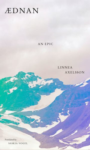 Aednan : An Epic - Linnea Axelsson