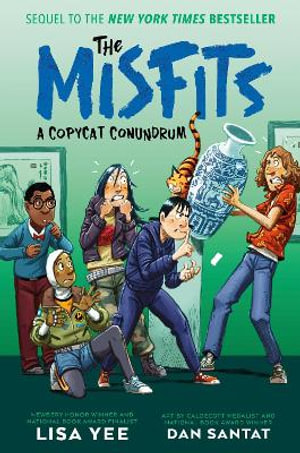 A Copycat Conundrum (the Misfits) : The Misfits - Lisa Yee