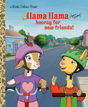 LGB Llama Llama Hooray for Friends! : Little Golden Books - Anna Dewdney