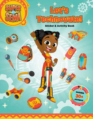 Let's Technovate! Sticker & Activity Book : Super Sema - Terrance Crawford