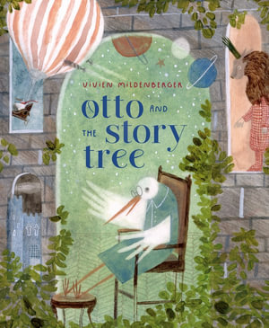 Otto and the Story Tree - Vivien Mildenberger