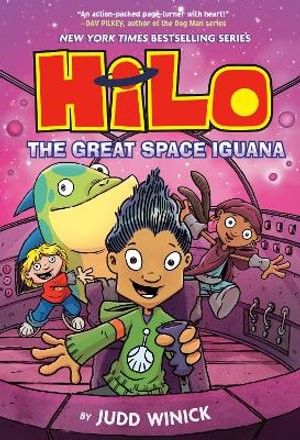 Hilo Book 11 : The Great Space Iguana: (A Graphic Novel) - Judd Winick