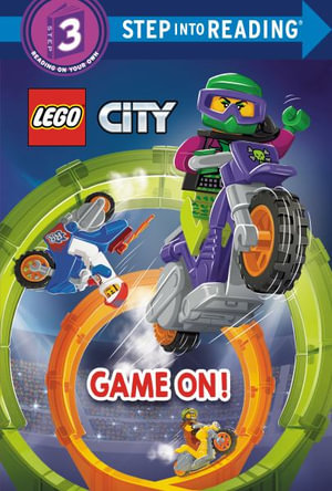 Game On! (Lego City) : Step Into Reading - Steve Foxe