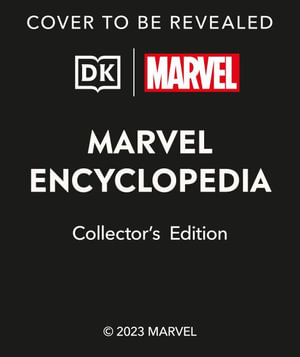 Marvel Encyclopedia Collector's Edition - Alan Cowsill