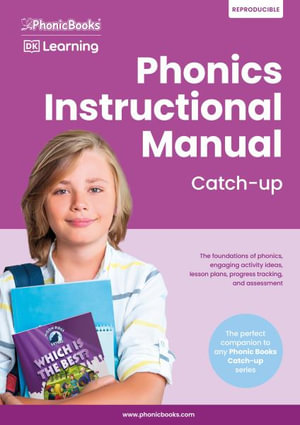 Phonics Instructional Manual Catch-Up : Small Group Instruction Guide - Phonic Books