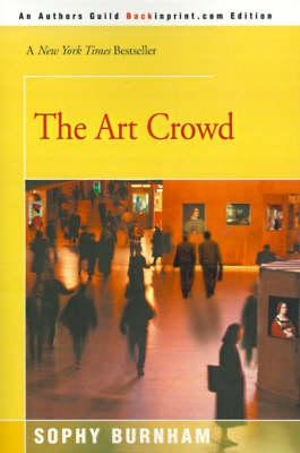 The Art Crowd - Sophy Burnham