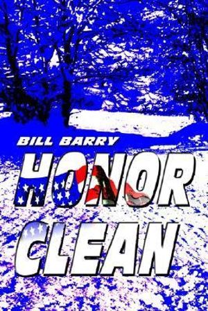 Honor Clean - Bill Barry