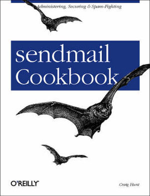 Sendmail Cookbook : Cookbooks Ser. - Craig Hunt