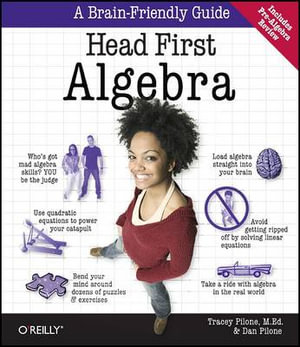 Head First Algebra : Head First - Tracey Pilone