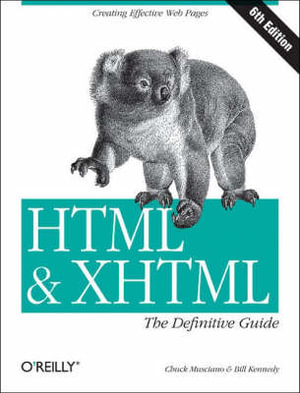 HTML & XHTML : Definitive Guide - Chuck Musciano