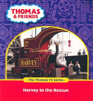 Harvey to the Rescue - Thomas & Friends : The Thomas TV Series - Dean & Son 