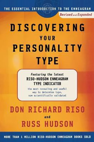 Discovering Your Personality Type: The Essential Introduction to the Enneagram :  The Essential Introduction to the Enneagram - Don Richard Riso
