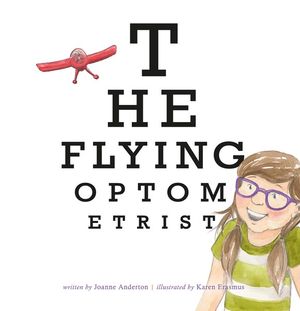 The Flying Optometrist - Joanne Anderton