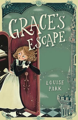 Grace's Escape - Louise Park