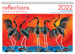 2022 Reflections Rainforest And Reef Wall Calendar By Melanie Hava | 9780645096071 | Booktopia