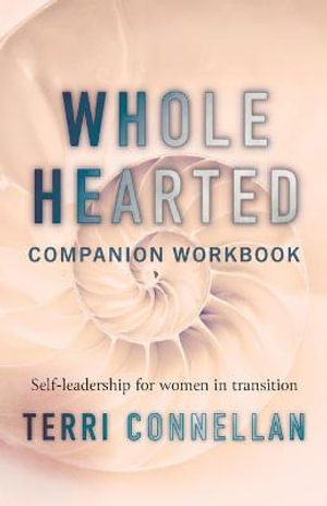 Wholehearted Companion Workbook - Terri Connellan