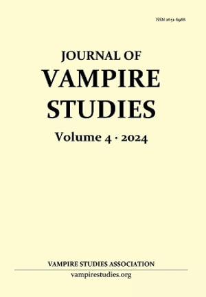 Journal of Vampire Studies : Vol. 4 (2024) - Anthony Hogg