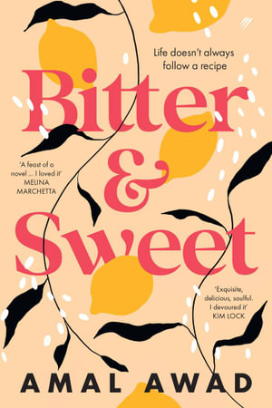 Bitter & Sweet - Amal Awad