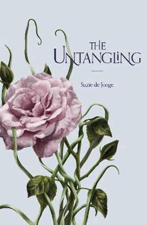 The Untangling - Suzie De Jonge