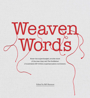 Weaven Words - Garry Weaven