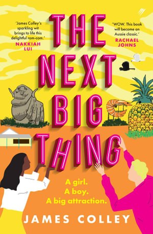 The Next Big Thing - James Colley