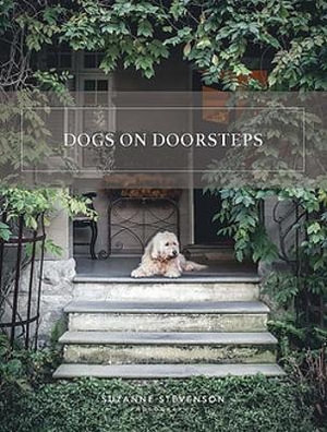 Dogs on Doorsteps - Suzanne Stevenson