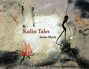 Kulin Tales Seven Seasons of the Bunurong - Sonia Marie