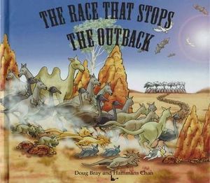 The Race That Stops The Outback - Doug Bray