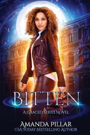 Bitten : The Graced Series - Pillar Amanda