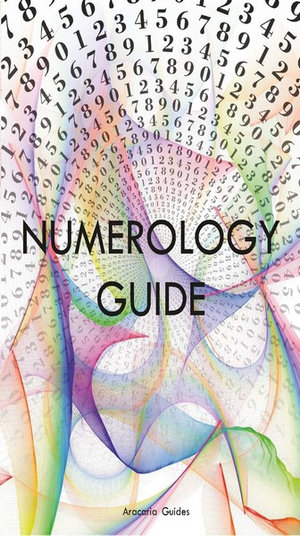 Numerology Guide - Aracaria