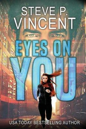 Eyes on You - Steve P. Vincent