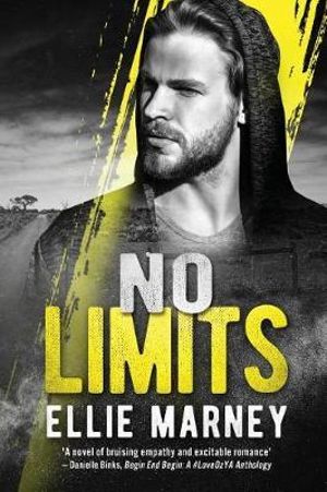 No Limits -  Ellie Marney