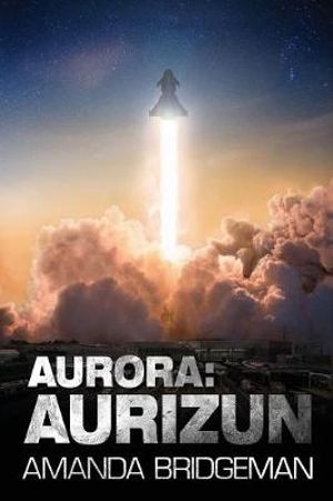 Aurora : Aurizun (Aurora 7) - Amanda Bridgeman