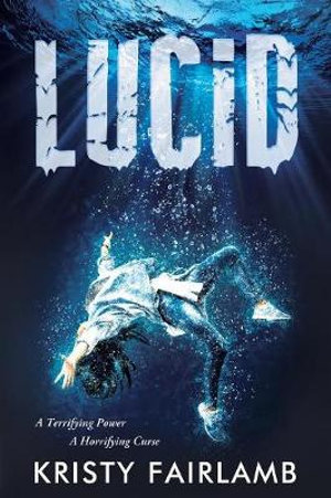 Lucid : Lucid - Kristy Fairlamb