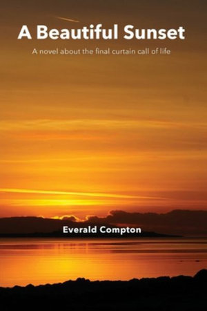 A Beautiful Sunset - Everald Compton