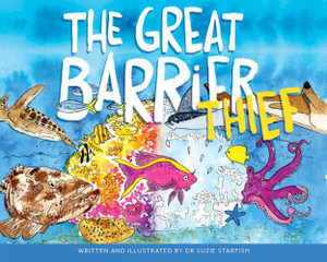 The Great Barrier Thief - Sue Pillans