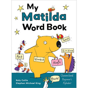 My Matilda Word Book for QLD - Katy Collis