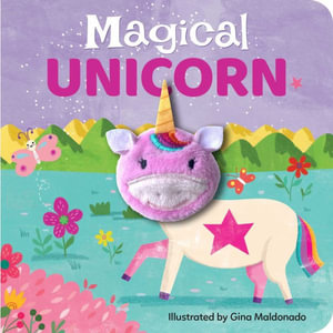 Magical Unicorn : Finger Puppet Book: Finger Puppet Book - Gina Maldonado