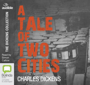  A Tale of Two Cities : 13 Audio CDs Included  - Charles Dickens