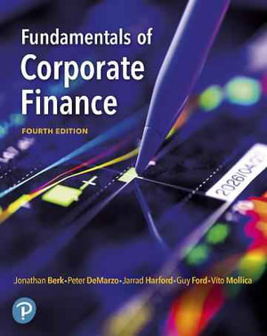 Fundamentals of Corporate Finance : 4th Edition - Jonathan Berk