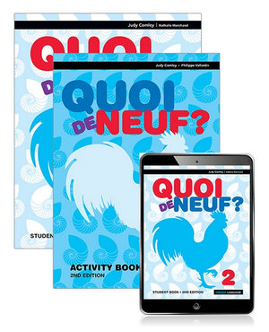 Quoi de Neuf? 2  : Student Book, eBook and Activity Book 2nd Edition - Judy Comley